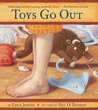 Toys go out by Emily Jenkins