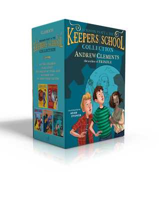 Benjamin Pratt and The Keepers of the School by Andrew Clements